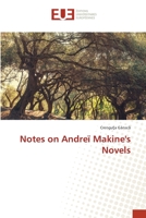 Notes on Andreï Makine's Novels 3639546091 Book Cover