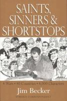 Saints, Sinners & Shortstops 1599758342 Book Cover