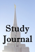 Study Journal: LDS Study Journal For Men, Women, Kids; Mormon Study Journal 1712864238 Book Cover