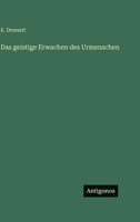 Das geistige Erwachen des Urmenschen (German Edition) 3563413835 Book Cover