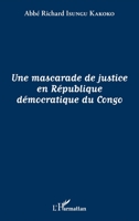 Une mascarade de justice en République démocratique du Congo (French Edition) 2343151229 Book Cover