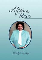 After the Rain 1456889575 Book Cover