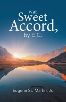 With Sweet Accord, by E. C. 1663205051 Book Cover