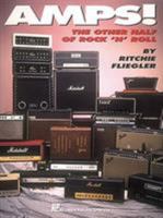 Amps!: The Other Half of Rock 'N' Roll 0793524113 Book Cover