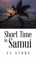 Short Time in Samui 1490745408 Book Cover