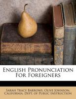 English Pronunciation For Foreigners 0548614709 Book Cover