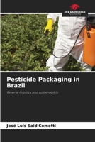 Pesticide Packaging in Brazil: Reverse logistics and sustainability B0CHL7DHKS Book Cover