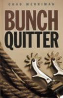 Bunch Quitter 1405681934 Book Cover