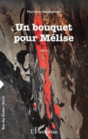 Un bouquet pour Mélise (Rue Des Écoles) (French Edition) 2140263227 Book Cover
