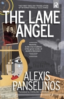 The Lame Angel 1733746439 Book Cover