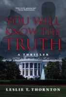 You Will Know the Truth 0986094188 Book Cover