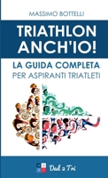 Dad 2 Tri - Triathlon Anch'io 1326116711 Book Cover