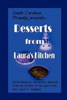 Desserts from Laura's Kitchen 0982917724 Book Cover