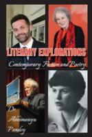 Literary Explorations: Contemporary Fiction and Poetry B08T48HNVX Book Cover
