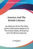 America and the British Colonies 0526132728 Book Cover