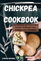 Chickpea Cookbook 1835782779 Book Cover