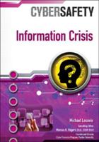 Information Crisis 1604137010 Book Cover