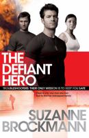 The Defiant Hero 0804119538 Book Cover