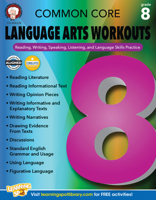 Common Core Language Arts Workouts, Grade 8: Reading, Writing, Speaking, Listening, and Language Skills Practice 1622235258 Book Cover