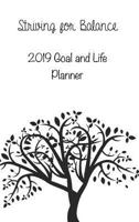 Striving for Balance Goals and Life Planner 036821222X Book Cover