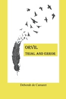 Orvil: Trial and Error 1398447102 Book Cover