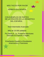 M�s Tacos Por Favor: Verbos En Espa�ol 108178914X Book Cover