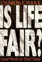 Is Life Fair? 1573122726 Book Cover