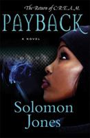 Payback: The Return of C.R.E.A.M. 0312612168 Book Cover