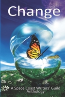 Change: A Space Coast Writer's Guild Anthology 1672864615 Book Cover