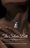 The Silver Bell 1735819603 Book Cover