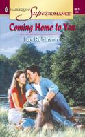 Coming Home to You (Harlequin Superromance No. 961) 0373709617 Book Cover