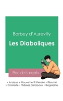 Réussir son Bac de français 2023: Analyse des Diaboliques de Barbey d'Aurevilly 2385090325 Book Cover