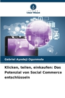 Klicken, teilen, einkaufen: Das Potenzial von Social Commerce entschlüsseln 6207270673 Book Cover