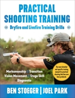 Practical Shooting Training 1510779345 Book Cover