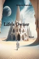 " Life's Owner " B0DR2LPHTG Book Cover
