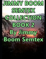 Jimmy Boom Semtex Collection Book 2 B094N3L3JG Book Cover