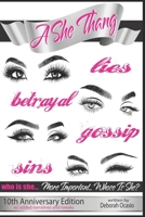 A She Thang: The 10th Anniversary Edition 1697709893 Book Cover