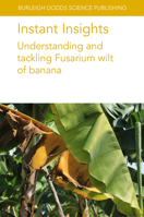 Instant Insights: Understanding and Tackling Fusarium Wilt of Banana 1835452604 Book Cover