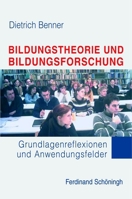 Bildungstheorie Und Bildungsforschung: Grundlagenreflexionen Und Anwendungsfelder. 2. Auflage 3506765159 Book Cover