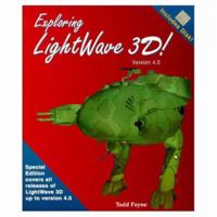 Exploring Lightwave 3d: Version 4.0 1884474128 Book Cover