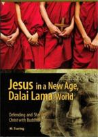 Jesus in a New Age, Dalai Lama World 0977691306 Book Cover