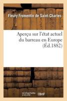 Aperau Sur L'A(c)Tat Actuel Du Barreau En Europe 201616977X Book Cover