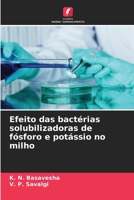 Efeito das bactérias solubilizadoras de fósforo e potássio no milho (Portuguese Edition) 6209882358 Book Cover