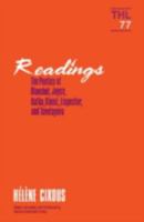 Readings: The Poetics of Blanchot, Joyce, Kafka, Kleist, Lispector, and Tsvetayeva (Theory and History of Literature) 0816619417 Book Cover