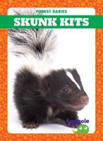 Skunk Kits 1624969739 Book Cover