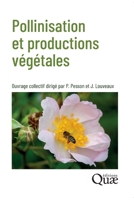 Pollinisation et productions végétales (French Edition) 2759238555 Book Cover
