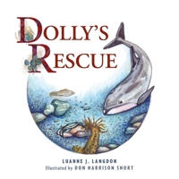 Dolly's Rescue 1039120636 Book Cover