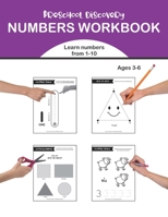 The Preschool Discovery Numbers Workbook: Learning Numbers and Tracing: Numbers 1-10, Ages 3-6 and up, 8.5 in x 11 in, (Homeschool Activity Book) B08P8D719L Book Cover
