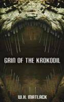 Grin of the Krokodil 1681605899 Book Cover