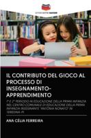 Il Contributo del Gioco Al Processo Di Insegnamento-Apprendimento 6202725850 Book Cover